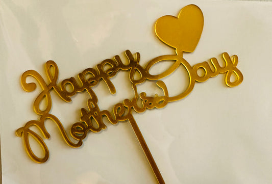 Happy Mothers Day Gold cake topper
