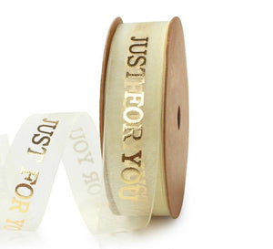 Gold foil Just for you ribbon