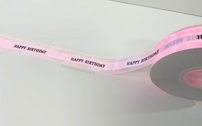 Baby Pink “Happy Birthday” ribbon